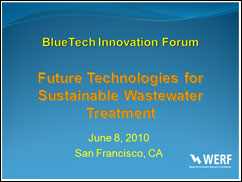 Future Technologies for Sustainable Wastewater Treatment